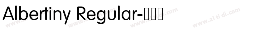 Albertiny Regular字体转换